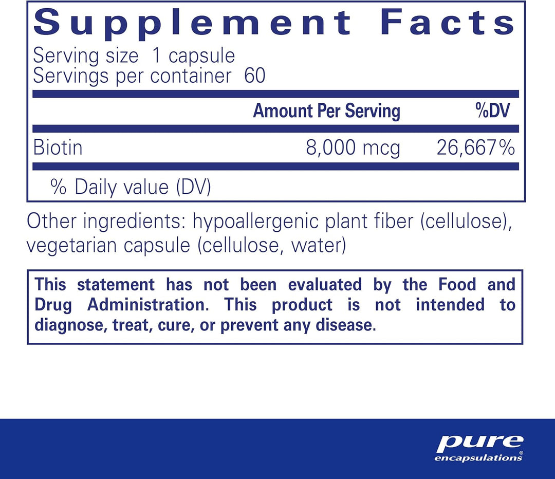 Pure Encapsulations Biotin 8 mg For Hair Skin Nail Metabolism Support 60 Caps - POWER FIT SHOP — Powering Preparedness, Health &amp; Home
